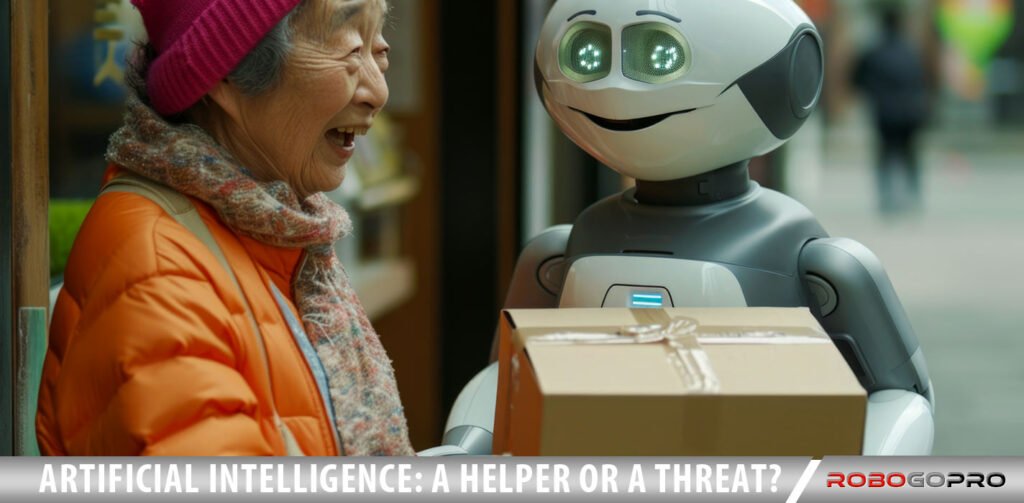 Artificial Intelligence: A Helper or A Threat?